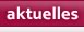 aktuelles